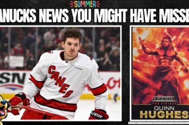 CANUCKS NEWS YOU MIGHT HAVE MISSED!, Jack Roslovic Update! Quinn Hughes as Zeus! Summer Edition!