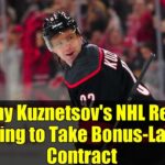 Evgeny Kuznetsov's NHL Return: Willing to Take Bonus-Laden Contract