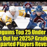 Penguins Top 25 Under 25: Who’s Out for 2025? Graduates & Departed Players Revealed