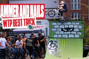WTP BEST TRICK - HAMMER & NAILS 2025 / CASH UP