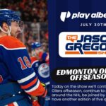The Jason Gregor Show - July 30th, 2025 - Edmonton Oilers offseason!