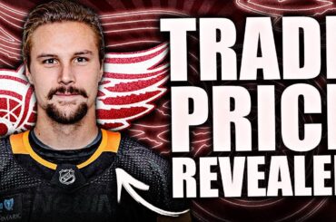 DETROIT RED WINGS TRADE PRICE FOR ERIK KARLSSON REVEALED