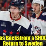 Nicklas Backstrom's SHOCKING Return to Sweden | Former Capitals Star Resumes Career