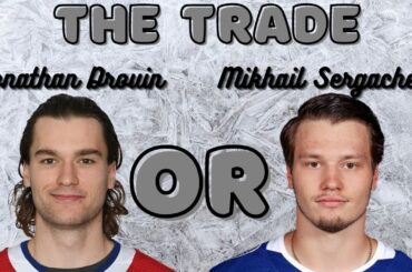 The Trade - Jonathan Drouin for Mikhail Sergachev (4 Years Later)