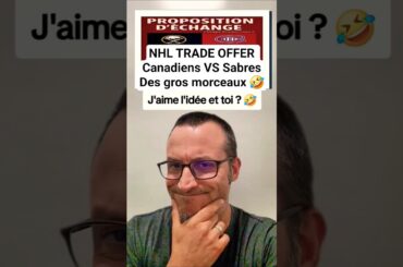 NHL TRADE OFFER Canadiens VS Sabres Des gros morceaux 🤣 #nhl #lnh #hockey