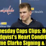 Wednesday Caps Clips: Henrik Lundqvist's Heart Condition, Graeme Clarke Signing & More
