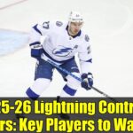 2025-26 Lightning Contract Years: Key Players to Watch