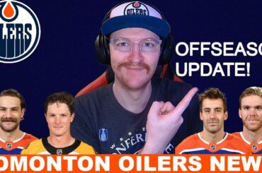 Edmonton Oilers Offseason Update! | News and Discussion!