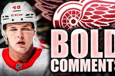 JONATAN BERGGREN MAKES SOME BOLD COMMENTS ON THE DETROIT RED WINGS