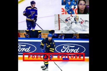 Se14, Ep37: St. Louis Blues Prospects Talk with Bluenote Prospects Writer Vanessa Graf