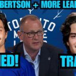 Nick Robertson SIGNED AND More Leafs Moves Coming! Next Trade is Coming Soon! Leafs Trade Rumours