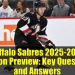Buffalo Sabres 2025-2026 Season Preview: Key Questions and Answers