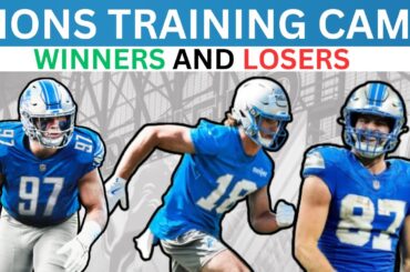 Lions Training Camp Winners & Losers Ft. Jameson Williams, Jack Campbell,  & Jahmyr Gibbs