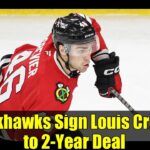 Blackhawks Sign Louis Crevier to 2-Year Deal | NHL News