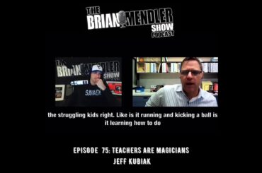 Teachers are Magicians | Podcast highlight with Jeff Kubiak