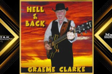 Graeme Clarke - Hell and Back (Star Central 2025)