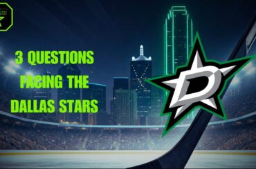 3 Big Questions Facing Dallas Stars Before 2025-26 Season | Episode 6132 | August 13th, 2025