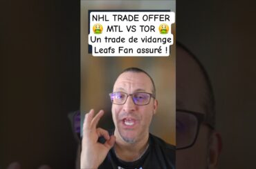 NHL TRADE OFFER 🤮 MTL VS TOR 🤮Un trade de vidangeLeafs Fan assuré ! #lnh #nhl #hockey