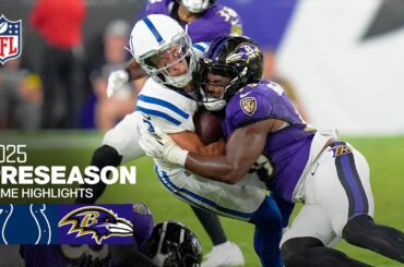 Indianapolis Colts vs. Baltimore Ravens Game Highlights | 2025 Preseason Week 1