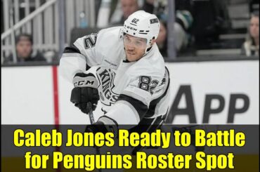 Caleb Jones Ready to Battle for Penguins Roster Spot | 2025-26 NHL Season