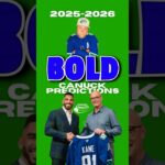 BOLD Evander Kane Canucks 2025-2026 Predictions! #Canucks #NHL