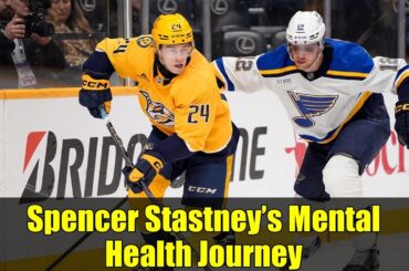 Spencer Stastney’s Mental Health Journey | NHL Comeback After Battling Anxiety & Depression