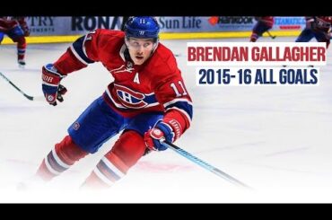 Brendan Gallagher's All Goals from the 2015-2016 NHL Season