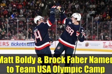 Matt Boldy & Brock Faber Named to Team USA Olympic Camp | Minnesota Wild Stars Ready for 2026