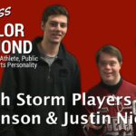 Taylor Redmond Interviews Guelph Storm Players Jason Dickinson & Justin Nichols
