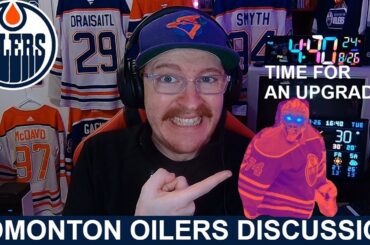 The Edmonton Oilers Need One Major Upgrade ASAP! | Team & Fan Discussion