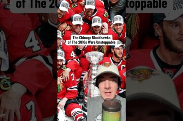 The Chicago Blackhawks of The 2010s Were Unstoppable