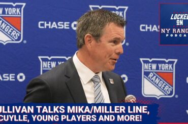 Mike Sullivan talks Mika Zibanejad, J.T. Miller, Will Cuylle & more as Rangers hope to bounce back!!