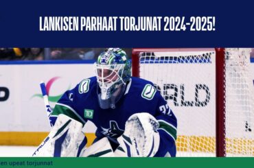 Kevin Lankinen's Top 5 Saves of 2024-25! 🇫🇮 Kevin Lankisen viisi parasta pelastusta kaudelta 2024-25
