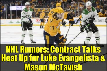 NHL Rumors: Contract Talks Heat Up for Luke Evangelista & Mason McTavish | Predators & Ducks Updates