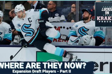 Where Are They Now? Seattle Kraken’s Expansion Draft Picks (Part II)! 🏒