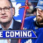 More Moves Coming... Report Reveals HUGE Update | Toronto Maple Leafs News