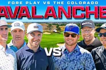 Fore Play vs. The Colorado Avalanche | The Rematch
