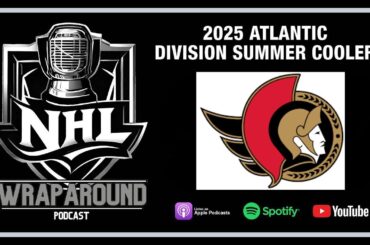 🎙️ Summer Coolers – Ottawa Senators | Grit, Growth, and the Goal-Scoring Gap