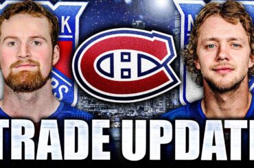 NEW YORK RANGERS TRADE UPDATE: ARTEMI PANARIN & ALEXIS LAFRENIERE MOVES POSSIBLE (Future Habs?)
