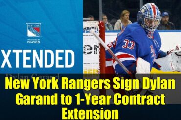 New York Rangers Sign Dylan Garand to 1-Year Contract Extension