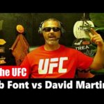 Noche UFC: Rob Font vs David Martinez PREDICTION