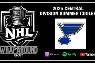 🎙️ Summer Coolers – St. Louis Blues | Montgomery’s Magic, Depth Signings