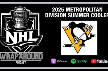 🎙️ Summer Coolers – Pittsburgh Penguins | Sid’s Last Stand? Aging Core, New Coach