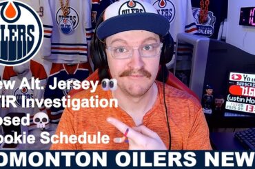 Oilers News Update! | LTIR Investigation Closed | New Alternate Jersey | Rookie Roster & Schedule