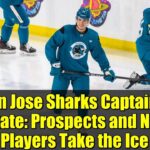 San Jose Sharks Captain's Skate: Prospects and NHL Players Take the Ice