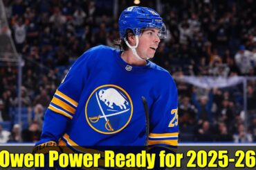 Owen Power Ready for 2025-26 | Rehab Journey, Summer Training & Sabres Outlook