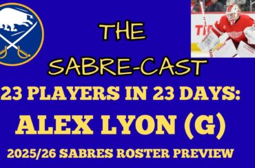 2025/26 Buffalo Sabres Roster Preview: Alex Lyon