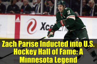Zach Parise Inducted into U.S. Hockey Hall of Fame: A Minnesota Legend