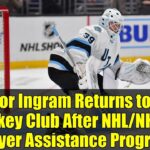 Connor Ingram Returns to Utah Hockey Club After NHL/NHLPA Player Assistance Program