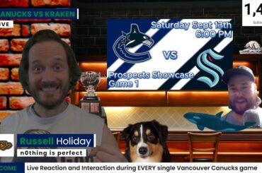Prospects Showcase Game 1 | Canucks vs Kraken | Live Reaction and Interaction